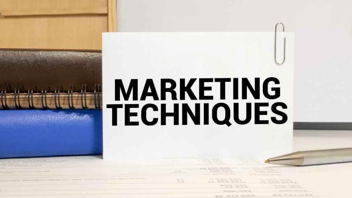 Simple and Effective Marketing Techniques